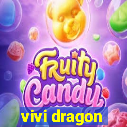 vivi dragon